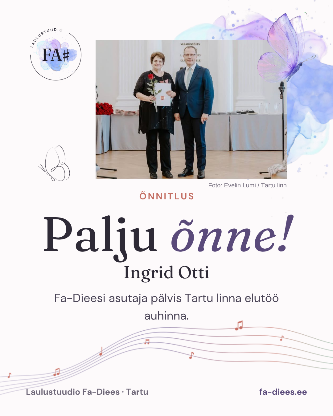 Palju õnne, Ingrid Otti! Fa-Dieesi asutaja pälvis Tartu linna elutöö auhinna.