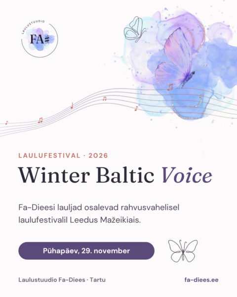 Pühapäeval, 29. novembril osalevad Fa-Dieesi lauljad rahvusvahelisel laulufestivalil Winter Baltic Voice 2026 Leedus Mažeikiais. Fa-Dieesi esindavad Martin Subu
